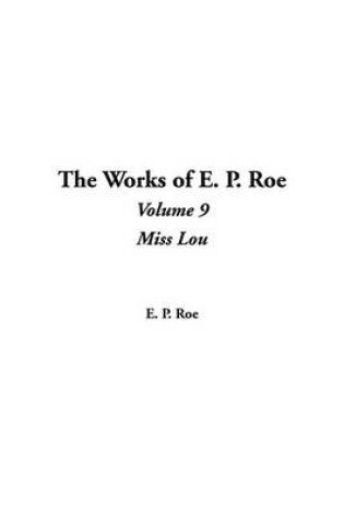 Cover of The Works of E. P. Roe
