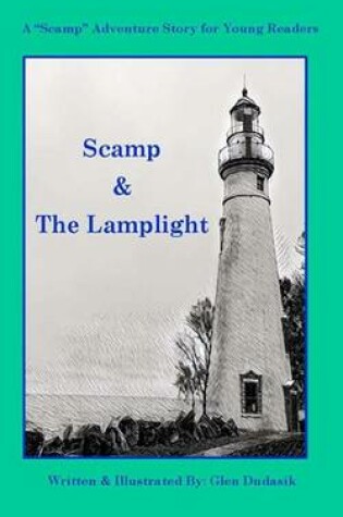 Cover of Scamp & the Lamplight