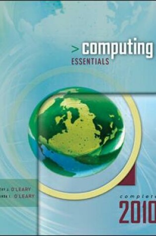 Cover of Computing Essentials 2010, Complete Edition