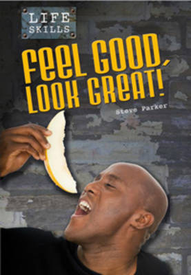 Book cover for Feel Good, Look Great!