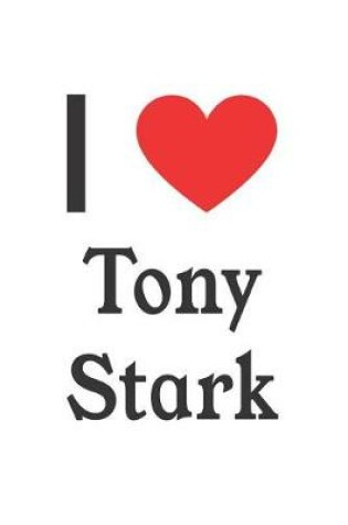 Cover of I Love Tony Stark