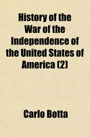 Cover of History of the War of the Independence of the United States of America (Volume 2)