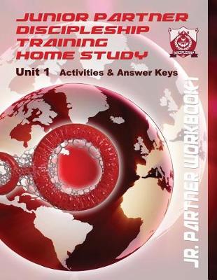 Book cover for Junior Partner Discipleship Training Activities & Answers - Unit 1