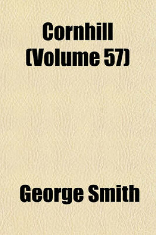 Cover of Cornhill (Volume 57)