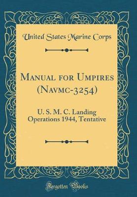 Book cover for Manual for Umpires (Navmc-3254)