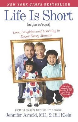 Book cover for Life Is Short (No Pun Intended): Love, Laughter, and Learning to Enjoy Every Mom