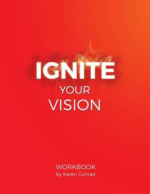 Book cover for Ignite Your Vision