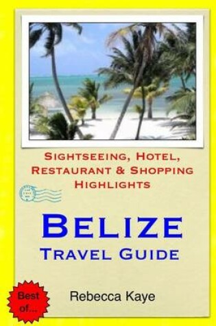 Cover of Belize Travel Guide