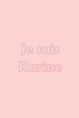 Book cover for Je suis Karine
