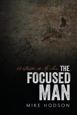 Book cover for The Focused Man