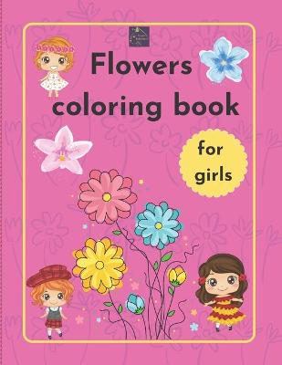 Book cover for Flowers Coloring Book for girls