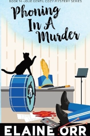 Cover of Phoning in a Murder