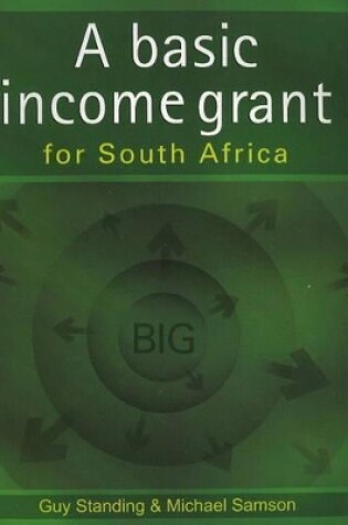 Cover of A basic income grant for South Africa