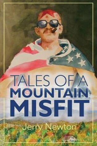 Cover of Tales of a Mountain Misfit