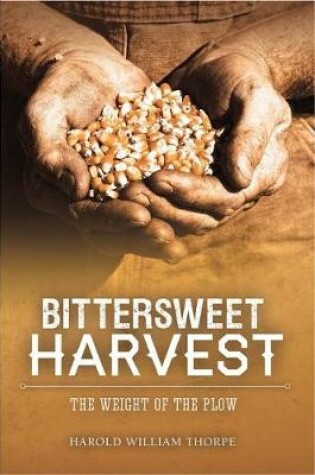 Cover of Bittersweet Harvest