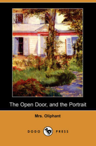 Cover of The Open Door, and the Portrait (Dodo Press)