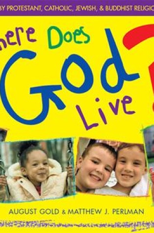 Cover of Where Does God Live?