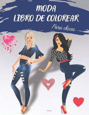 Book cover for MODA LIBRO DE COLOREAR para chicas