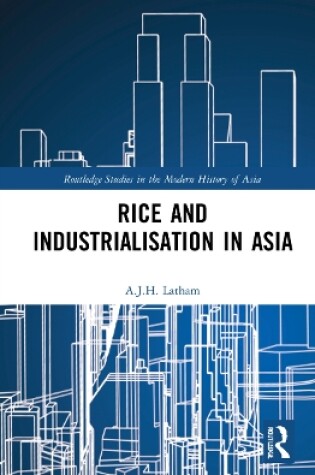 Cover of Rice and Industrialisation in Asia