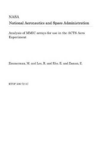 Cover of Analysis of MMIC Arrays for Use in the Acts Aero Experiment