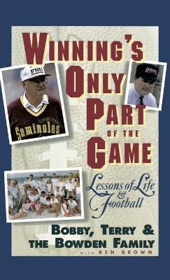 Book cover for Winning's Only Part of the Game