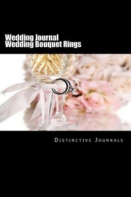 Cover of Wedding Journal Wedding Bouquet Rings