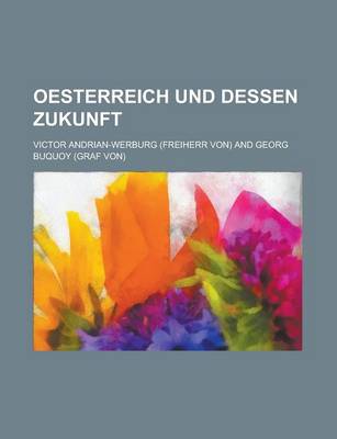 Book cover for Oesterreich Und Dessen Zukunft