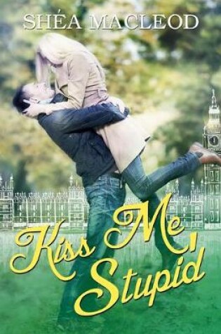 Cover of Kiss Me, Stupid