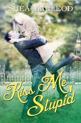 Book cover for Kiss Me, Stupid