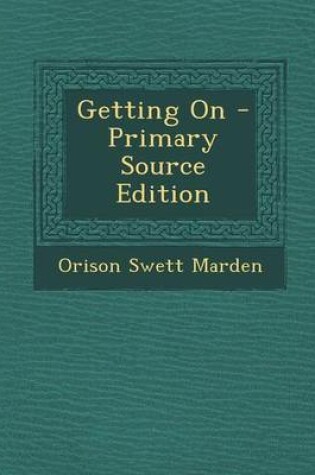 Cover of Getting on - Primary Source Edition