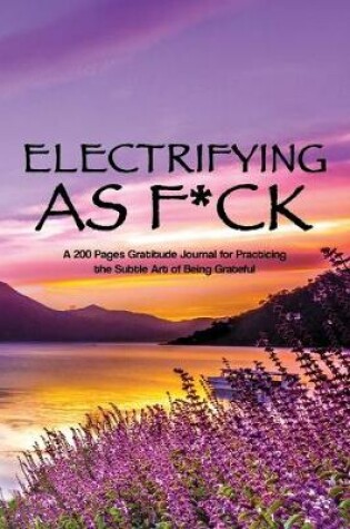 Cover of Electrifying as F*ck