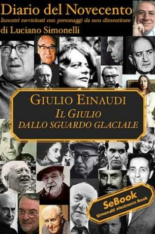 Cover of Giulio Einaudi - Diario del Novecento