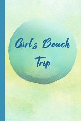 Book cover for Girl's Beach Trip