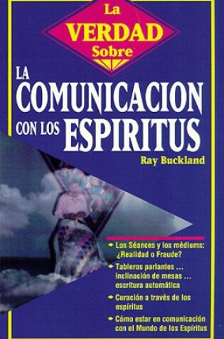 Cover of La Verdad Sobre La Comunicaci?n Con Los ESP?Ritus