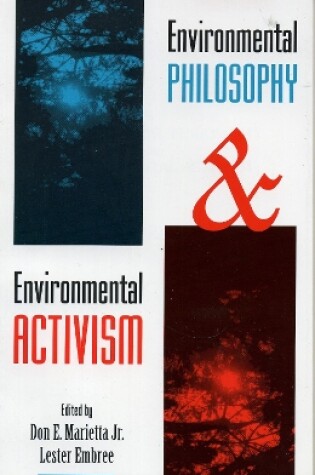 Cover of Environmental Philosophy and Environmental Activism