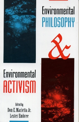 Book cover for Environmental Philosophy and Environmental Activism