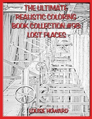 Book cover for The Ultimate Realistic Coloring Book Collection #98