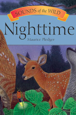 Cover of Sounds of the Wild: Nighttime