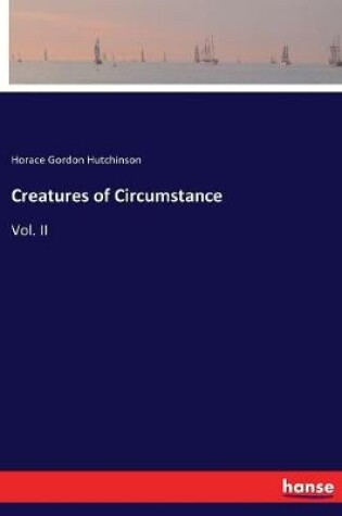 Cover of Creatures of Circumstance