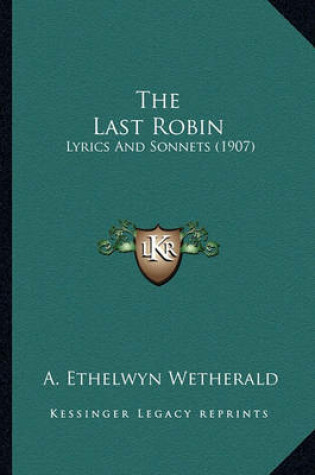 Cover of The Last Robin the Last Robin