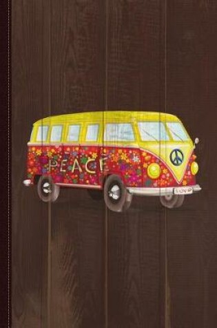 Cover of Peace and Love Hippy Van Journal Notebook