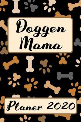 Book cover for DOGGEN MAMA Planer 2020
