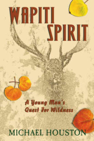 Cover of Wapiti Spirit