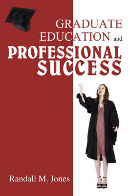 Book cover for Graduate Education and Professional Success