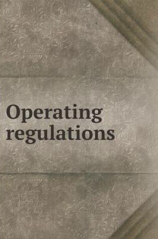 Cover of Operating regulations