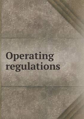 Book cover for Operating regulations