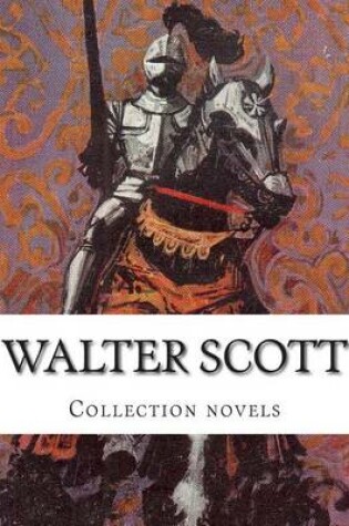 Cover of Walter Scott, Collection novels