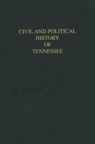 Cover of Civil and Political History of Tennessee