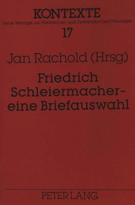 Cover of Friedrich Schleiermacher - Eine Briefauswahl