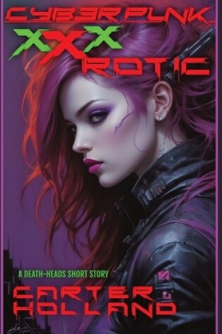 Cover of Cyberpunk xXxROTIC